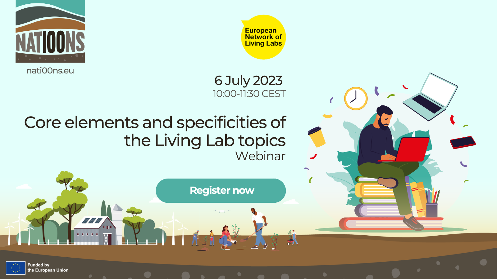 Core elements and specificities of the Living Lab topics
