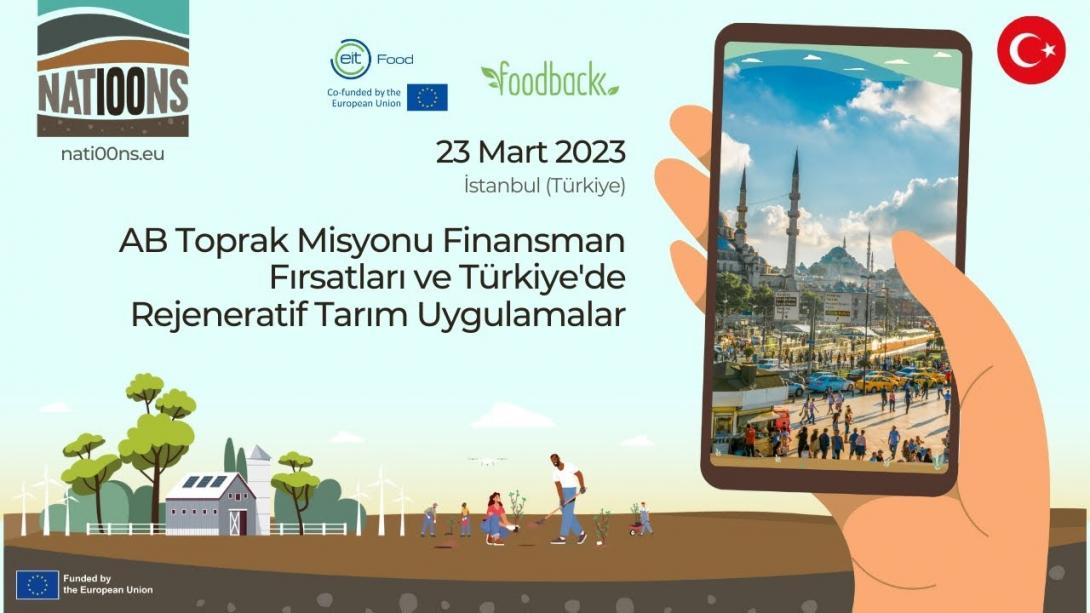 Embedded thumbnail for AB Toprak Misyonu Finansman Fırsatları ve Türkiye&#039;de Rejeneratif Tarım Uygulamalar